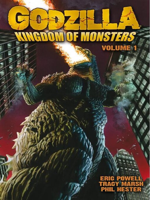 Title details for Godzilla: Kingdom of Monsters (2011), Volume 1 by Tracy Marsh - Available